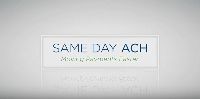Same Day ACH - Moving Payments Faster
