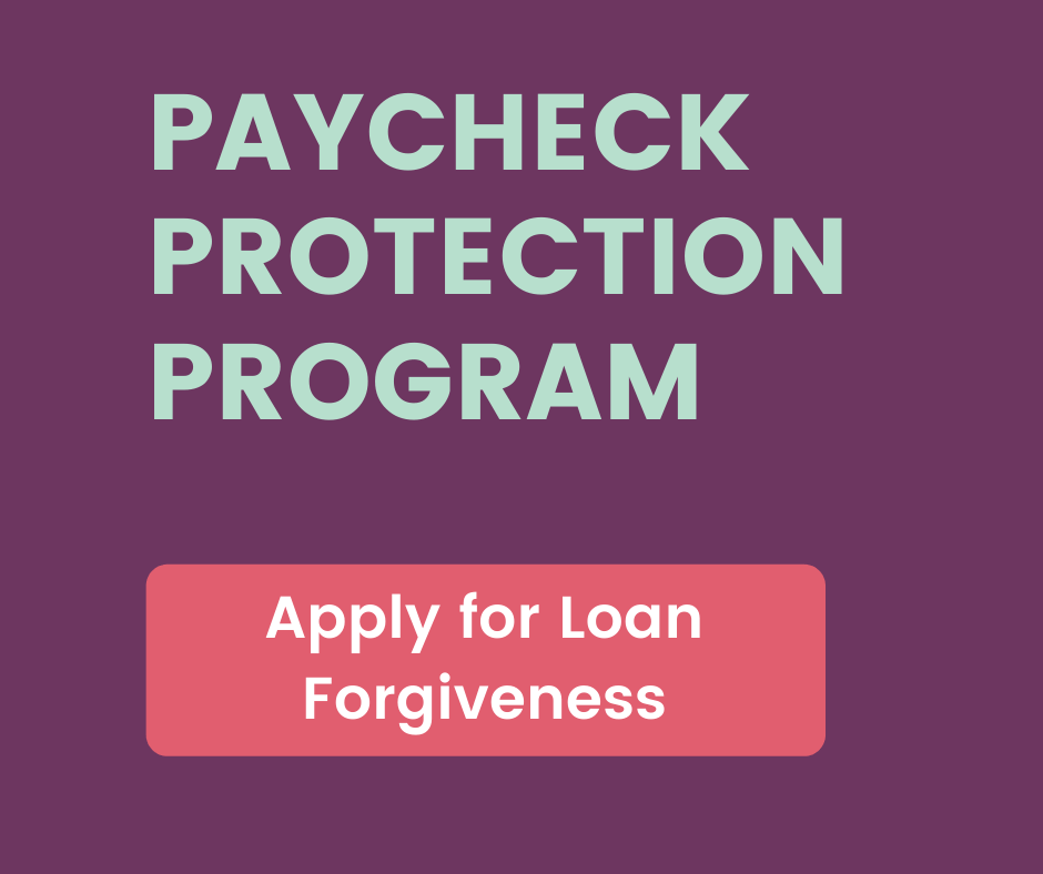 Apply for PPP loan forgiveness