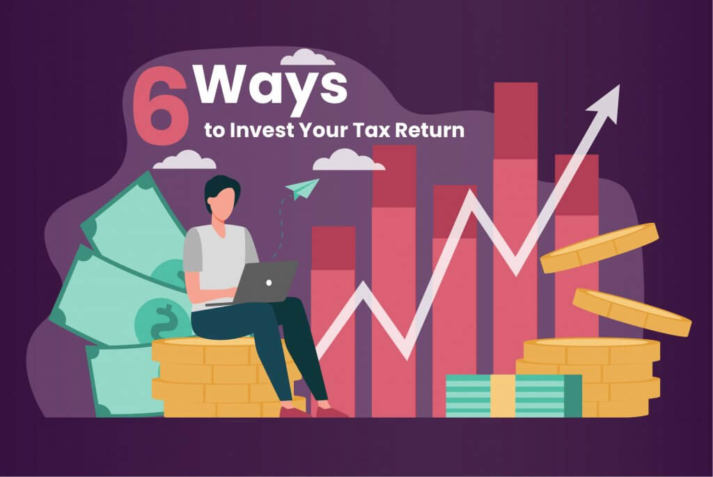 6 Ways to Invest Your Tax Return MECU