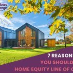 7 Reasons Why You Should Get a Home Equity Line of Credit | MECU