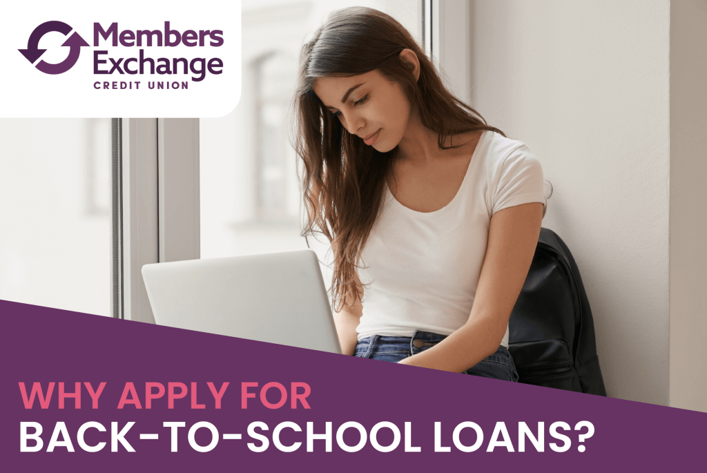 Why Should I Apply for a Back-to-School Loan? | MECU | Credit Union in Jackson, MS