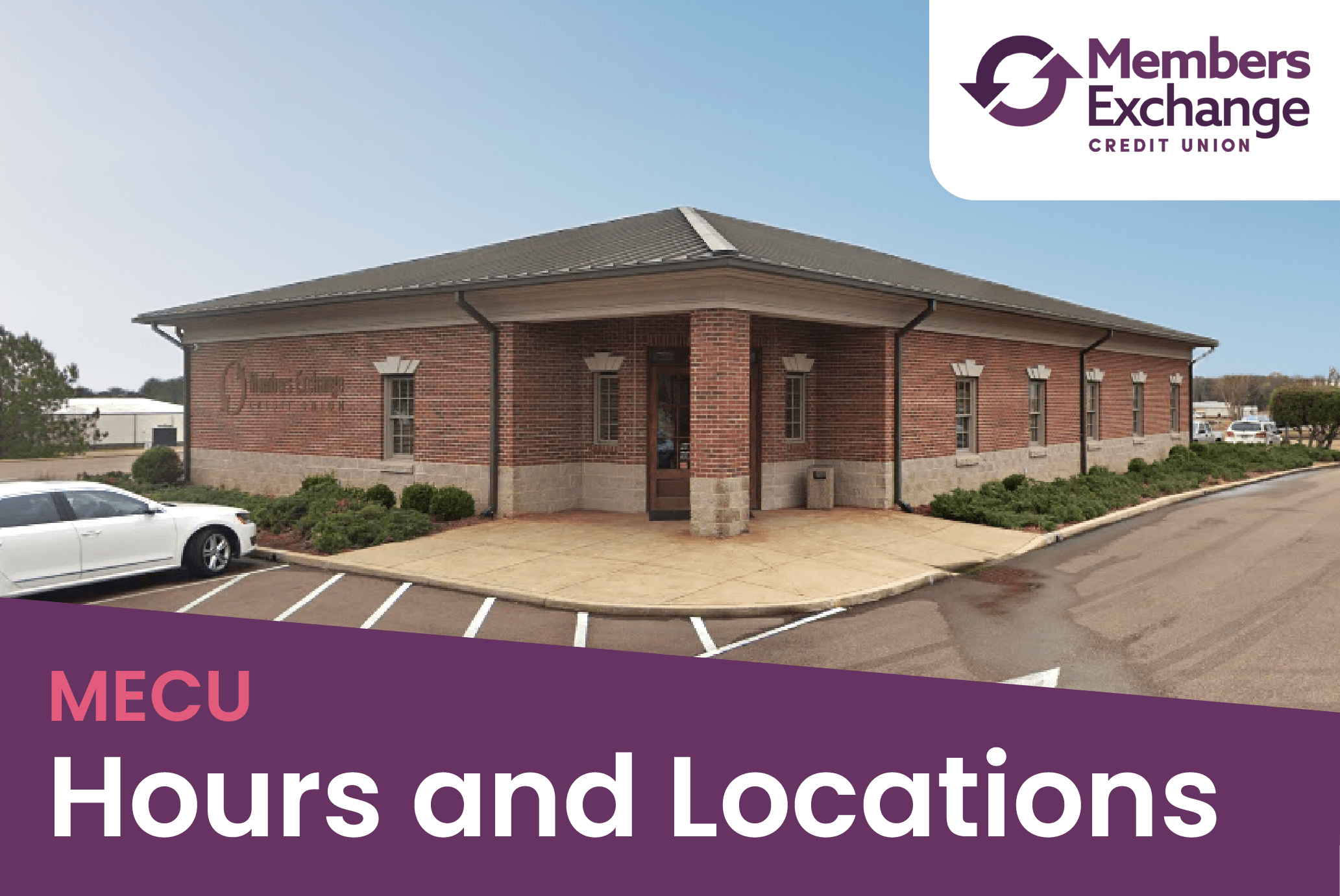 MECU Hours and Locations Members Exchange