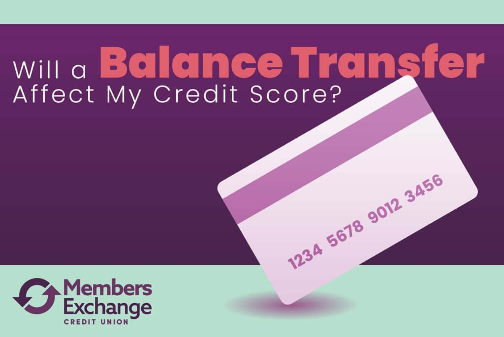 Will a Balance Transfer Affect My Credit Score? | MECU | Jackson, MS Credit Union | Pearl, MS Credit Union | Byram, MS Credit Union