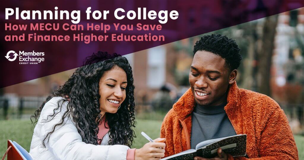 Planning for College: How MECU Can Help You Save and Finance Higher Education | MECU | Jackson, MS Credit Union | Pearl, MS Credit Union | Byram, MS Credit Union