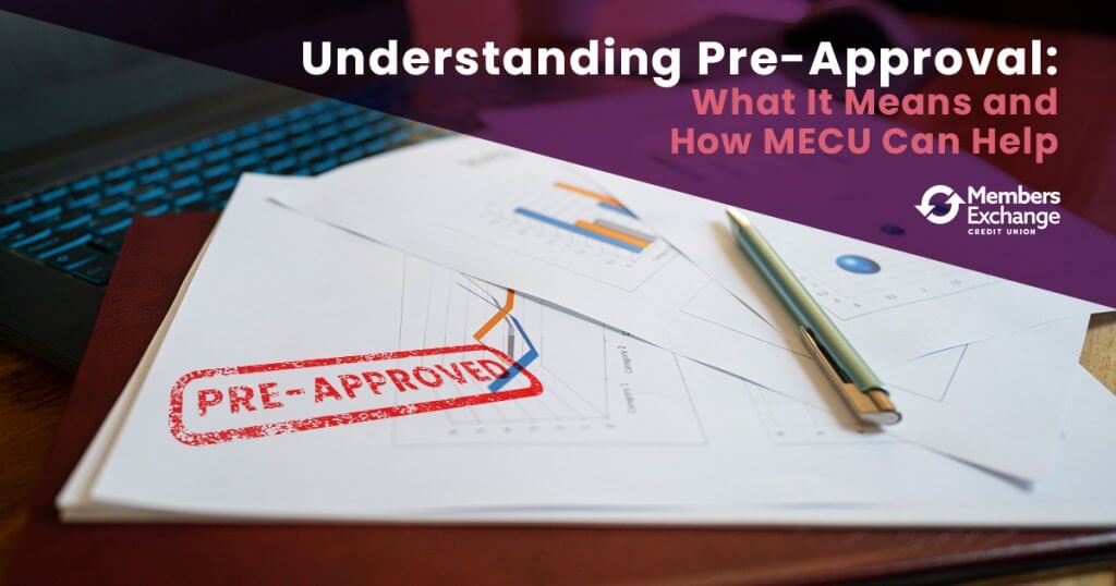 Alt-Text: Pre-Approval - Empower Your Financial Decisions with MECU | Jackson, MS Credit Union | Pearl, MS Credit Union | Byram, MS Credit Union